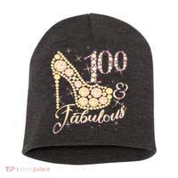 Fabulous & 100 Sparkly Heel 100th Birthday Short Acrylic Beanie