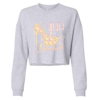 Fabulous & 100 Sparkly Heel 100th Birthday Cropped Pullover Crew