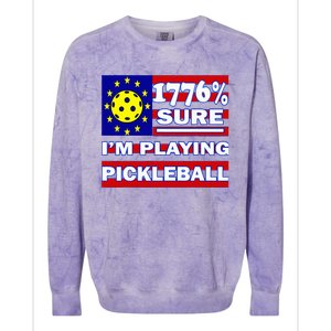 Funny 1776 Sure IM Playing Pickleball Colorblast Crewneck Sweatshirt