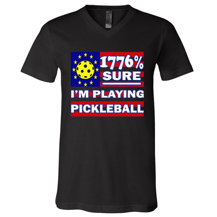 Funny 1776 Sure IM Playing Pickleball V-Neck T-Shirt