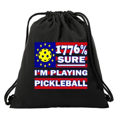 Funny 1776 Sure IM Playing Pickleball Drawstring Bag