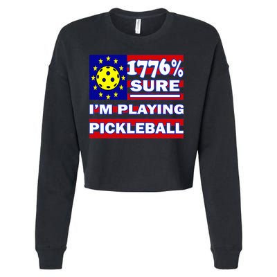 Funny 1776 Sure IM Playing Pickleball Cropped Pullover Crew