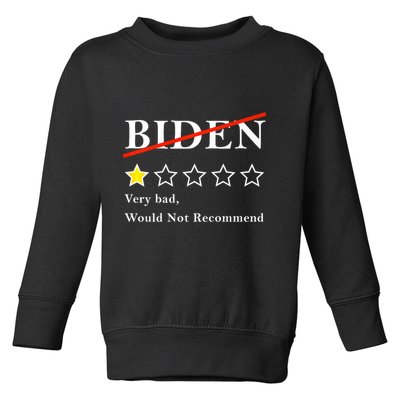 Funny 1 Star Anti Biden Very Bad Would Not Recommend Toddler Sweatshirt