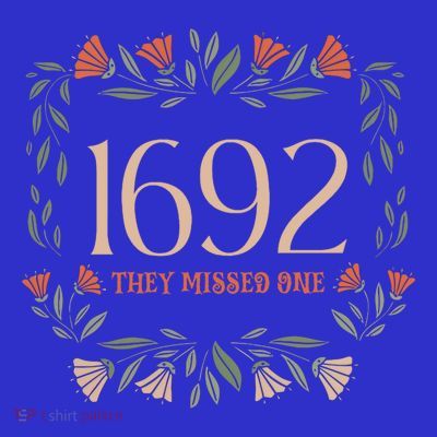 Flower 1692 They Missed One Flower Halloween Witch Cute Gift T-Shirt