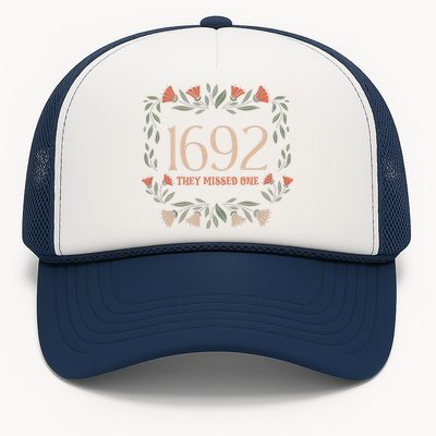 Flower 1692 They Missed One Flower Halloween Witch Cute Gift Trucker Hat