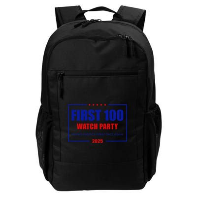 First 100 Watch Party 2025 Trump First 100 Days Inauguration Daily Commute Backpack