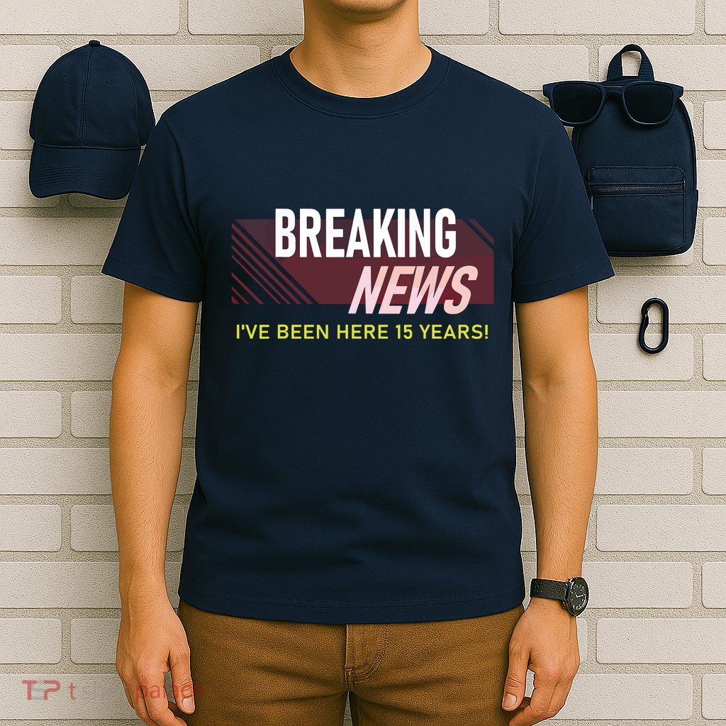Funny 15 Year Work Anniversary 15th Employee Appreciation T-Shirt