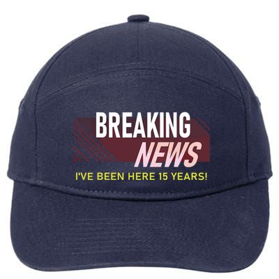 Funny 15 Year Work Anniversary 15th Employee Appreciation 7-Panel Snapback Hat
