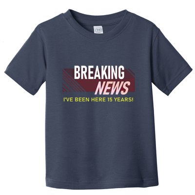 Funny 15 Year Work Anniversary 15th Employee Appreciation Toddler T-Shirt