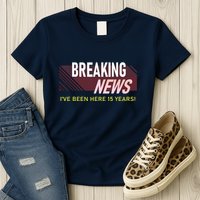 Funny 15 Year Work Anniversary 15th Employee Appreciation Womens T-Shirt