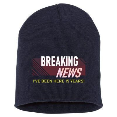 Funny 15 Year Work Anniversary 15th Employee Appreciation Short Acrylic Beanie