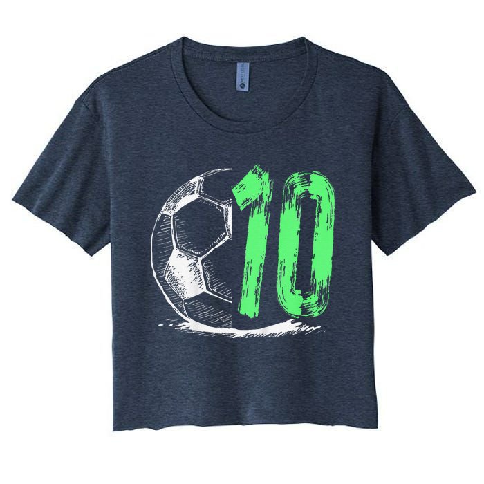 Football 10 Years Old Boy Birthday Party Women's Crop Top Tee