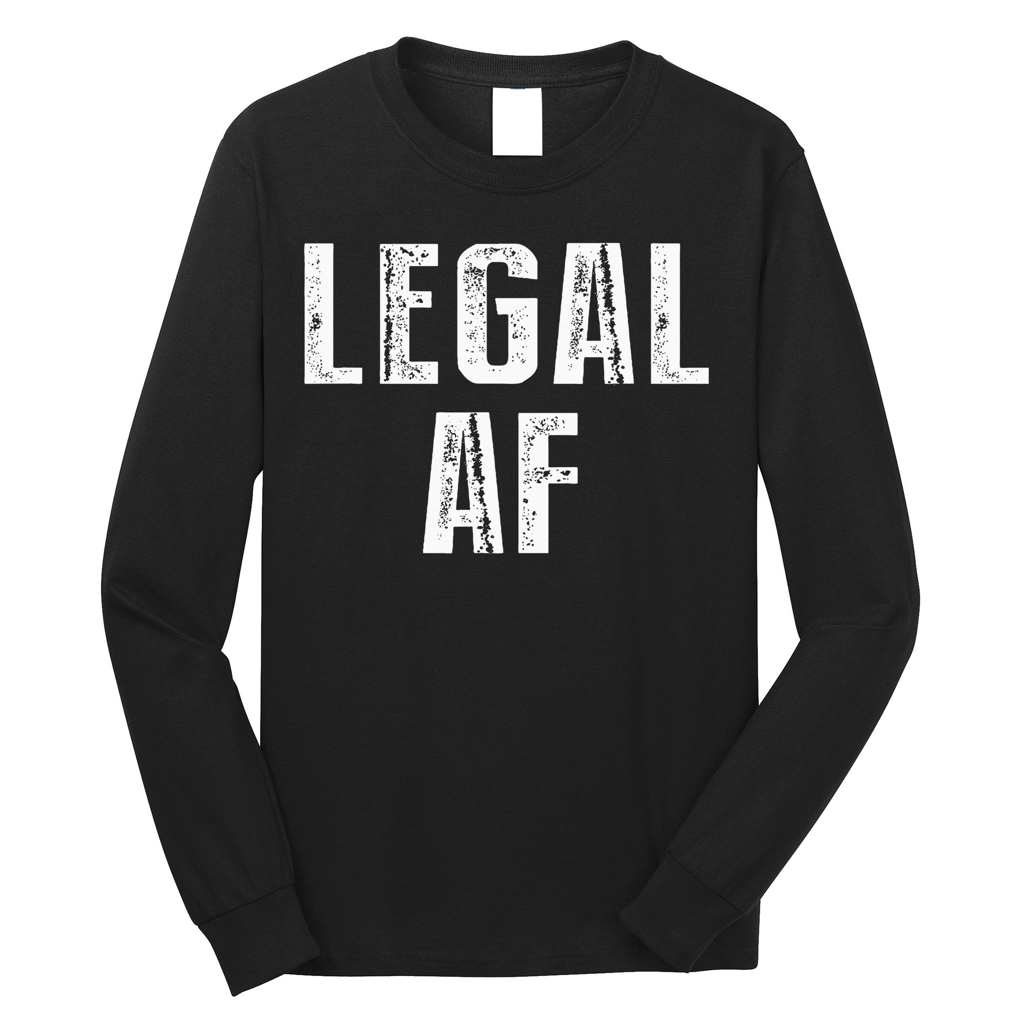 Funny 21st Birthday Gift Legal Af 21 Years Old Long Sleeve Shirt