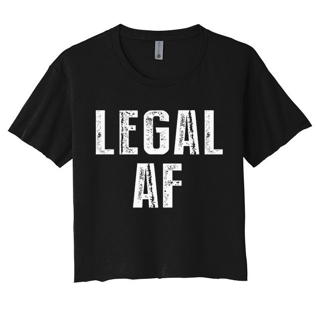 Funny 21st Birthday Gift Legal Af 21 Years Old Women's Crop Top Tee