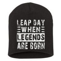 February 29 Birthday Cool Leap year Short Acrylic Beanie