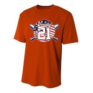 FINALLY 21 BASEBALL 21st BIRTHDAY Performance Sprint T-Shirt