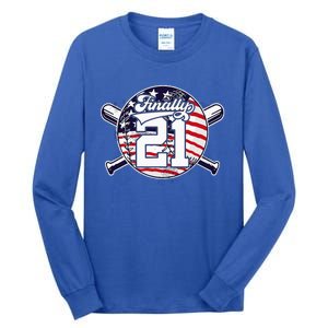 FINALLY 21 BASEBALL 21st BIRTHDAY Tall Long Sleeve T-Shirt