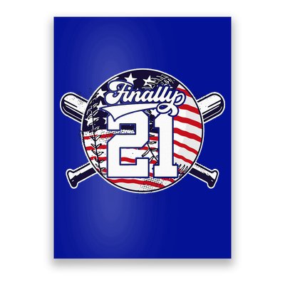 FINALLY 21 BASEBALL 21st BIRTHDAY Poster