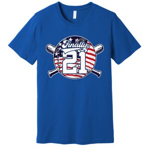 FINALLY 21 BASEBALL 21st BIRTHDAY Premium T-Shirt