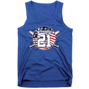 FINALLY 21 BASEBALL 21st BIRTHDAY Tank Top