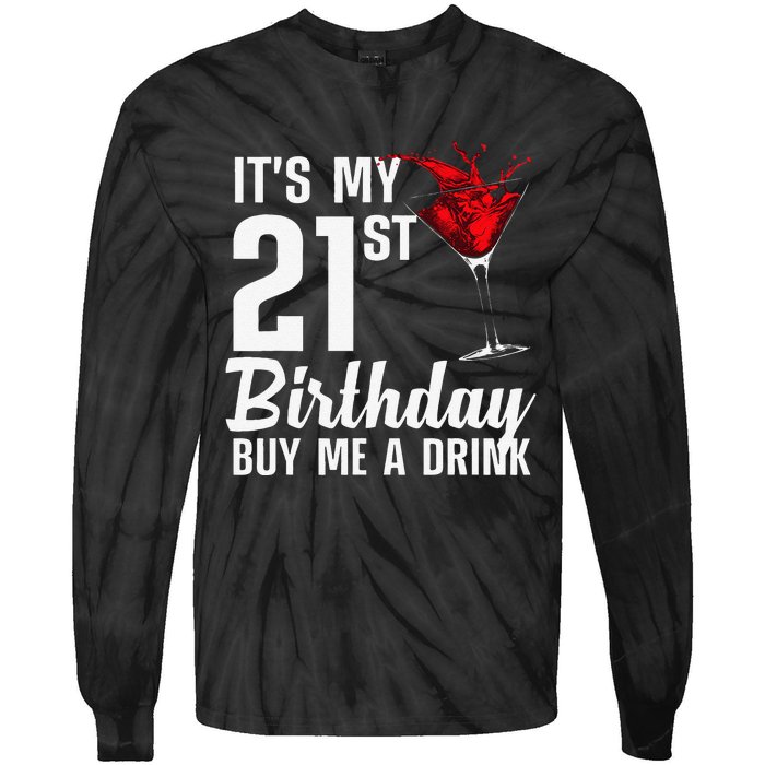 Funny 21st Birthday Art For Womens 21 Years Old Tie-Dye Long Sleeve Shirt