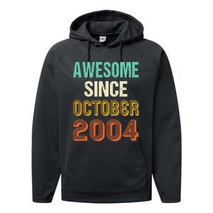 Funny 20th Birthday Awesome Since Oct 2004 Born In October Performance Fleece Hoodie