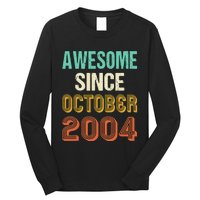 Funny 20th Birthday Awesome Since Oct 2004 Born In October Long Sleeve Shirt