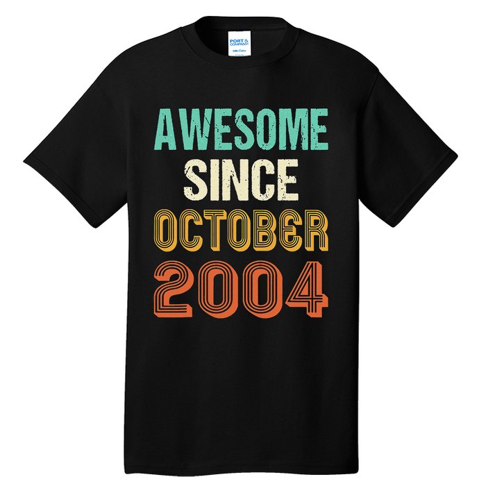 Funny 20th Birthday Awesome Since Oct 2004 Born In October Tall T-Shirt