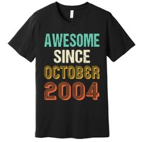 Funny 20th Birthday Awesome Since Oct 2004 Born In October Premium T-Shirt