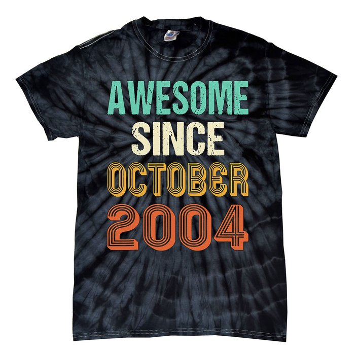 Funny 20th Birthday Awesome Since Oct 2004 Born In October Tie-Dye T-Shirt