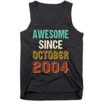 Funny 20th Birthday Awesome Since Oct 2004 Born In October Tank Top