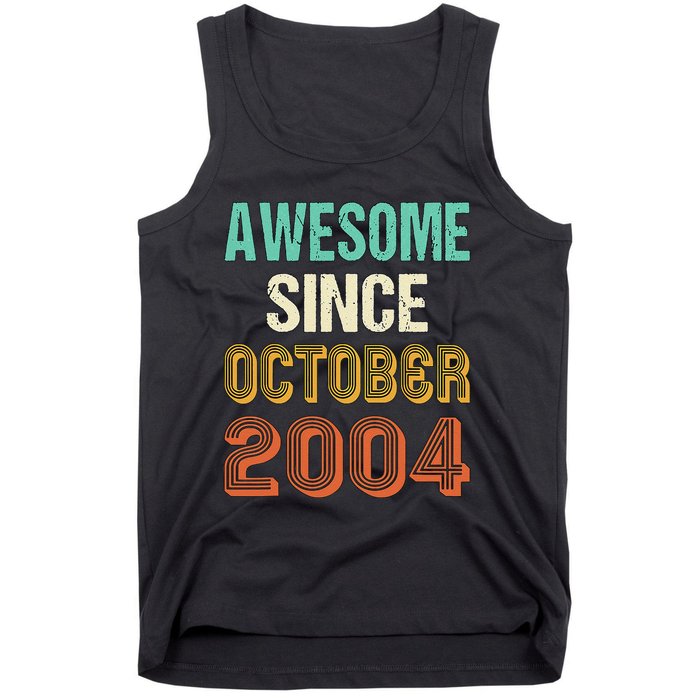 Funny 20th Birthday Awesome Since Oct 2004 Born In October Tank Top