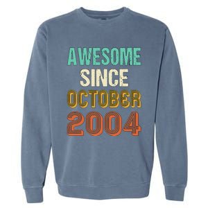 Funny 20th Birthday Awesome Since Oct 2004 Born In October Garment-Dyed Sweatshirt