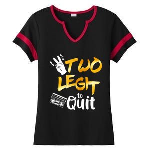 Funny 2nd Birthday Hip Hop Theme Two Legit To Quit 1 Ladies Halftime Notch Neck Tee