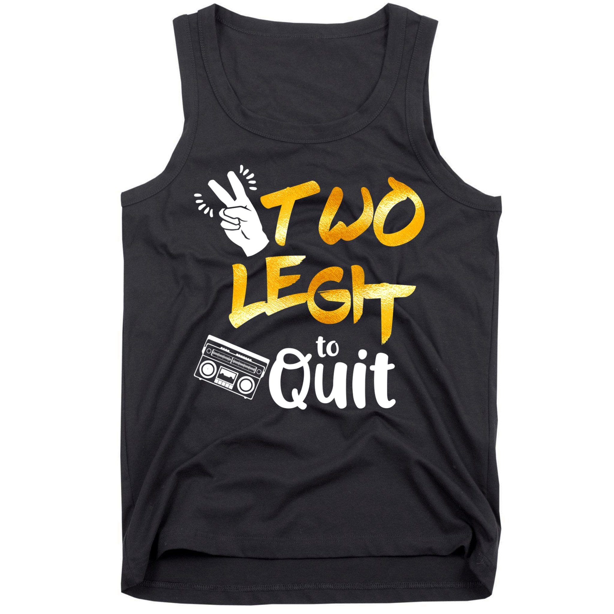 Funny 2nd Birthday Hip Hop Theme Two Legit To Quit 1 Tank Top