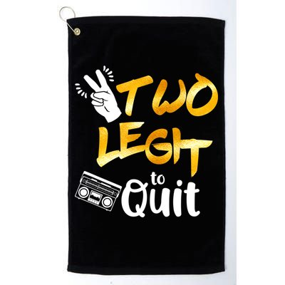 Funny 2nd Birthday Hip Hop Theme Two Legit To Quit 1 Golf Towel