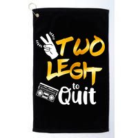 Funny 2nd Birthday Hip Hop Theme Two Legit To Quit 1 Golf Towel