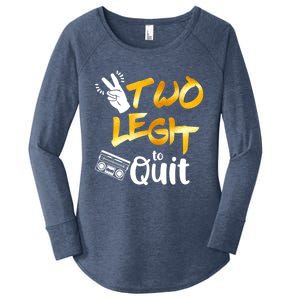 Funny 2nd Birthday Hip Hop Theme Two Legit To Quit 1 Women's Perfect Tri Tunic Long Sleeve Shirt