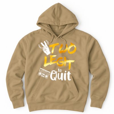 Funny 2nd Birthday Hip Hop Theme Two Legit To Quit 1 Hoodie