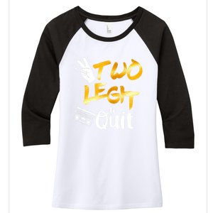 Funny 2nd Birthday Hip Hop Theme Two Legit To Quit 1 Women's Tri-Blend 3/4-Sleeve Raglan Shirt