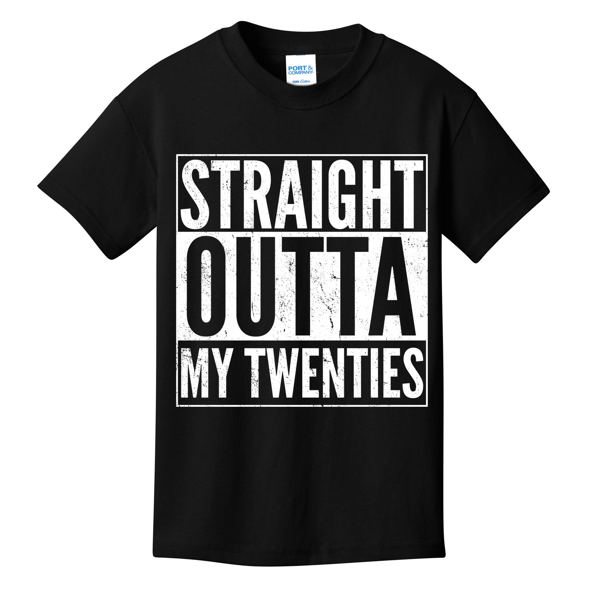 Funny 20th Birthday Straight Outta My Twenties Kids T-Shirt