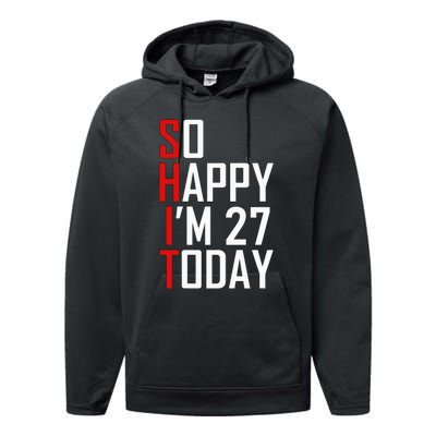 Funny 27th Birthday Gift Hilarious 27 Years Old Adult Joke Performance Fleece Hoodie