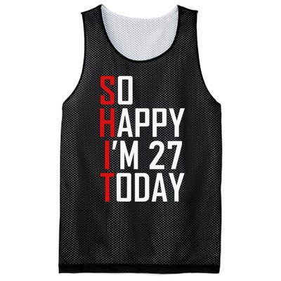 Funny 27th Birthday Gift Hilarious 27 Years Old Adult Joke Mesh Reversible Basketball Jersey Tank