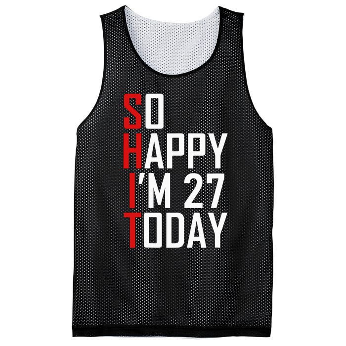 Funny 27th Birthday Gift Hilarious 27 Years Old Adult Joke Mesh Reversible Basketball Jersey Tank