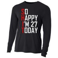 Funny 27th Birthday Gift Hilarious 27 Years Old Adult Joke Cooling Performance Long Sleeve Crew