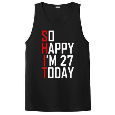 Funny 27th Birthday Gift Hilarious 27 Years Old Adult Joke PosiCharge Competitor Tank