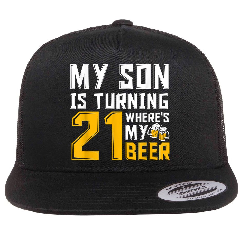 Funny 21st Birthday 21 Year Old Son Dad Mom Family Birthday Flat Bill Trucker Hat