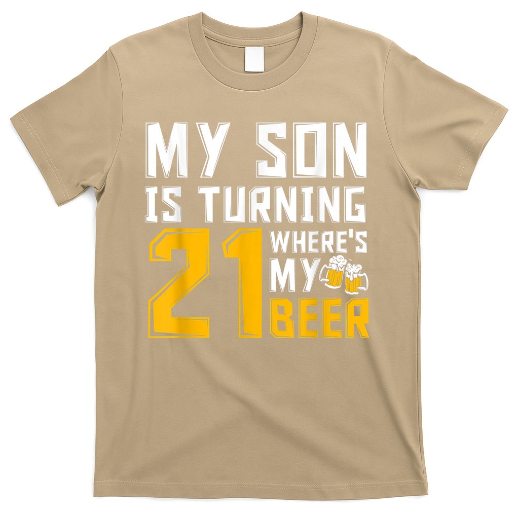 Funny 21st Birthday 21 Year Old Son Dad Mom Family Birthday T-Shirt