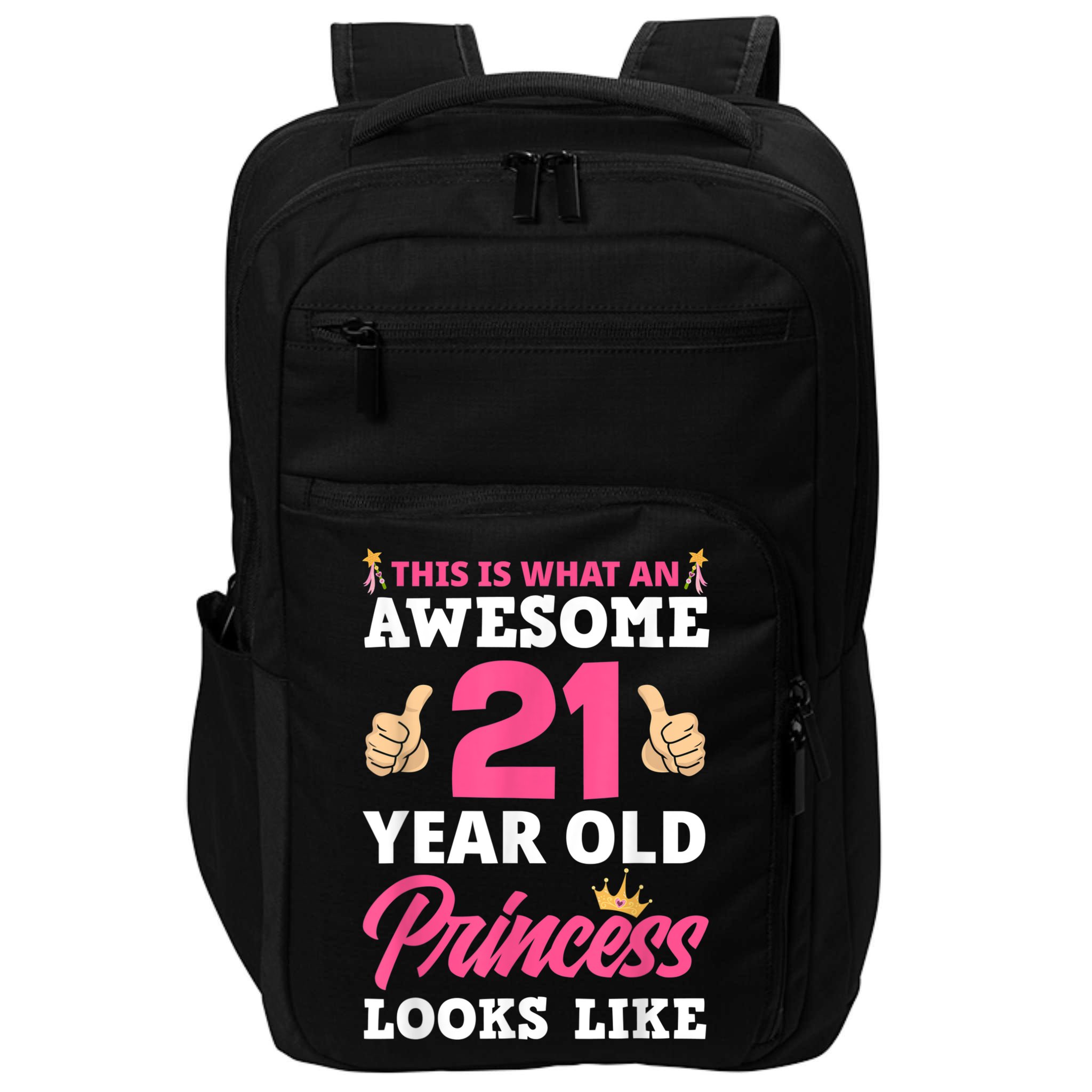 Funny 21st Birthday Women Funny 21 Years Old Birthday Girls Impact Tech Backpack