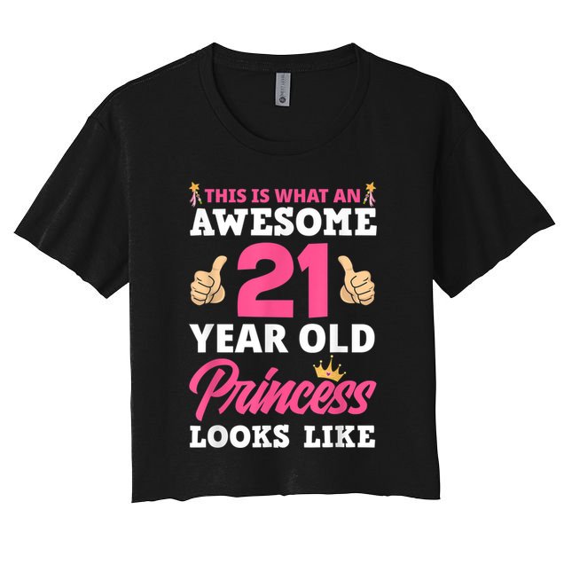 Funny 21st Birthday Women Funny 21 Years Old Birthday Girls Crop Top